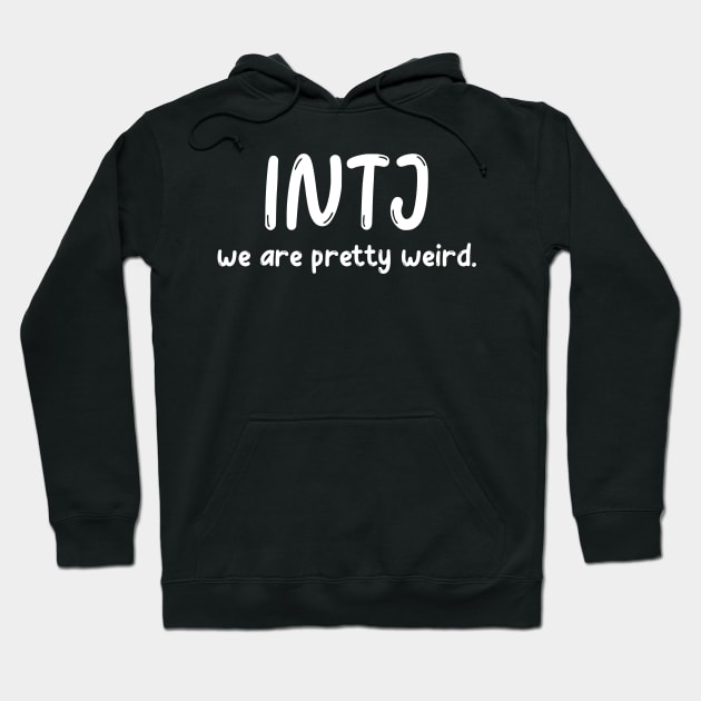 INTJ Personality (MBTI) Hoodie by JC's Fitness Co.